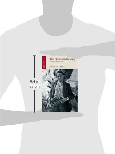 The Honoured Society: The Sicilian Mafia Observed by Norman Lewis
