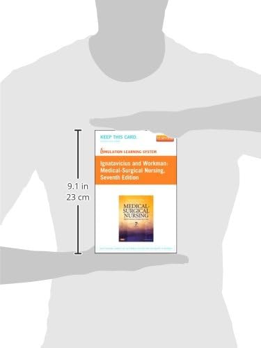 Simulation Learning System for Ignatavicius and Workman: Medical-Surgical Nursing (User Guide & Access Code Version) by Donna D. Ignatavicius MS RN CNE CNEcl ANEF FAADN