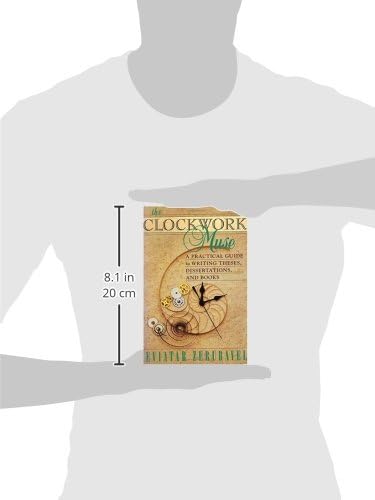 The Clockwork Muse: A Practical Guide to Writing Theses, Dissertations, and Books by Zerubavel