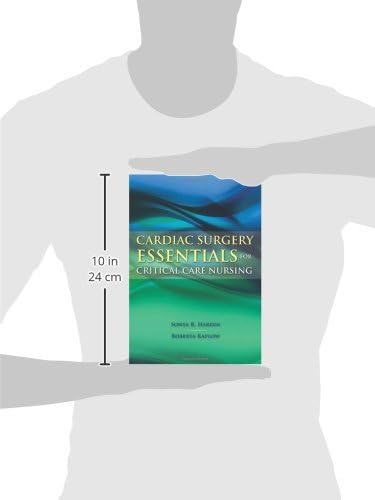 Cardiac Surgery Essentials for Critical Care Nursing (Hardin, Cardiac Surgery Essentials for Critical Care Nursing) by Ph.D. Hardin, Sonya R.