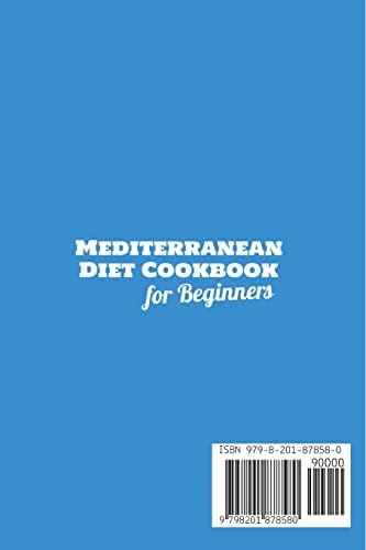 Mediterranean Diet Cookbook for Beginners: Flavorful Easy Recipes for a Healthy Lifestyle (Gary Barbieri Mediterranean Cookbooks) by Gary Barbieri