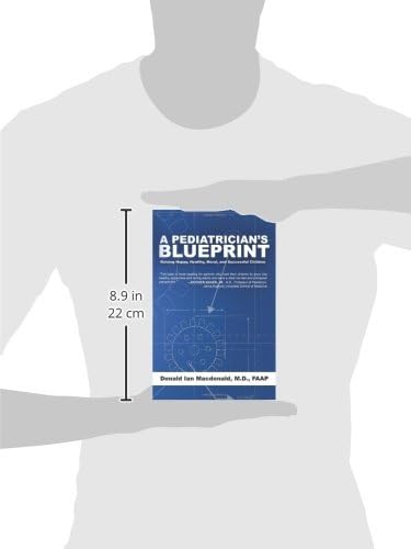 Pediatrician's Blueprint by M.D. Macdonald, Donald Ian