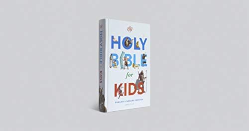 ESV Holy Bible for Kids, Large Print by ESV Bibles
