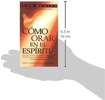 Cómo orar en el Espiritu - bolsillo (Spanish Edition) by John Bunyan