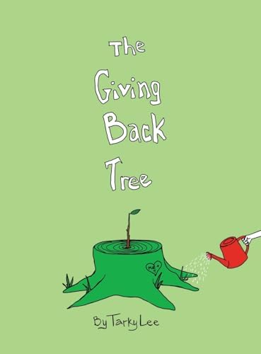 The Giving Back Tree by Tarky Lee