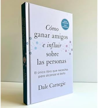 Cómo ganar amigos e influir sobre las personas (Edición de regalo) / How to Win Friends & Influence People (Spanish Edition) by Dale Carnegie