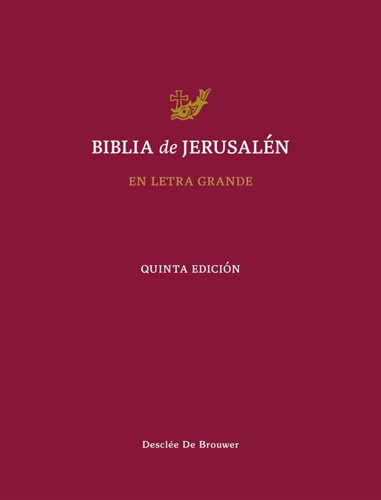 Biblia de Jerusalén: 5ª Edición en Letra Grande by Escuela Bíblica y Arqueológica de Jerusalén