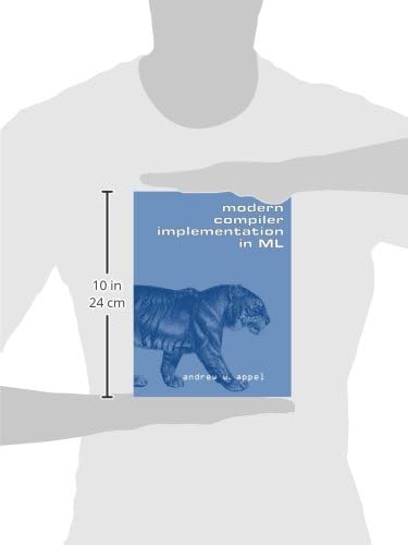 Modern Compiler Implementation in ML (Volume 0) by Andrew W. Appel