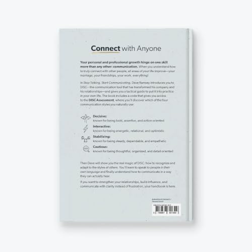 Stop Talking, Start Communicating: Using the DISC Assessment to Grow Yourself and Your Influence by Dave Ramsey
