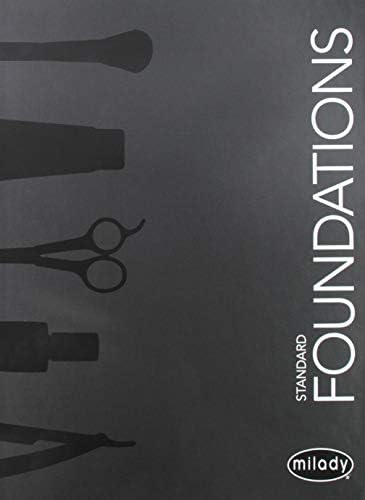 Milady Standard Foundations with Standard Esthetics: Fundamentals (MindTap Course List) by Milady
