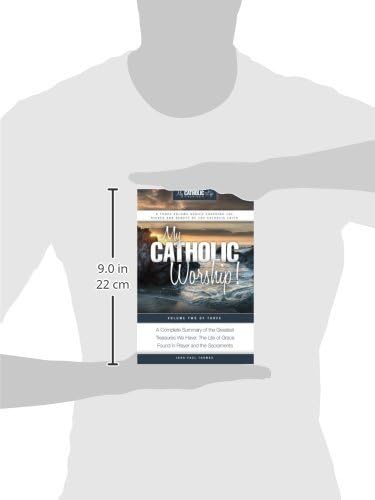 My Catholic Worship! (My Catholic Life! Series) (Volume 2) by John Paul Thomas