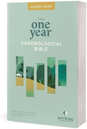 The One Year Chronological Bible NLT, Large Print Thinline Edition (Softcover) (New Living Translation) by New Living Translation