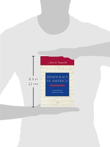 Democracy in America (in two volumes) by Alexis de Tocqueville
