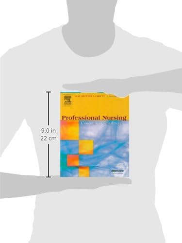 Professional Nursing: Concepts and Challenges by Kay Kittrell Chitty RN EdD CS