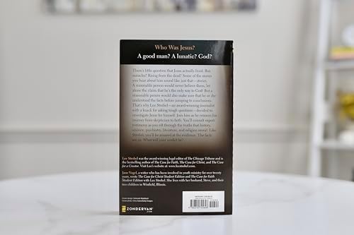 The Case for Christ Student Edition: A Journalist's Personal Investigation of the Evidence for Jesus (Case for … Series for Students) by Lee Strobel
