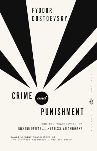 Crime and Punishment (Vintage Classics) by Fyodor Dostoevsky