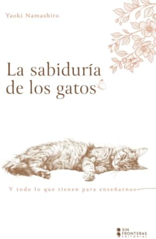 La sabiduría de los gatos (Spanish Edition) by Yaoki Namashiro