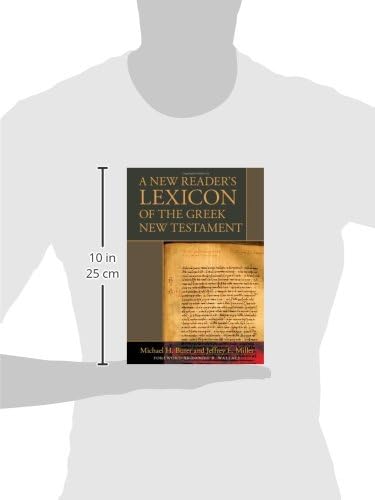 A New Reader's Lexicon of the Greek New Testament by Michael H. Burer