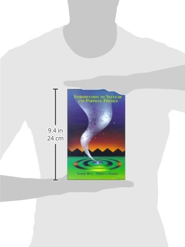 Introduction to Nuclear and Particle Physics by Ashok Das