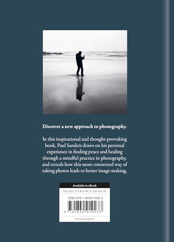 Still: A Mindful Practice for Photographers by Paul Sanders