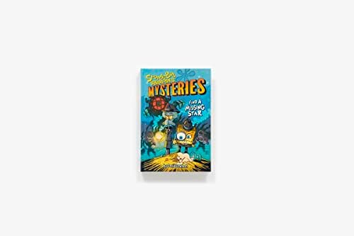 Find a Missing Star (SpongeBob SquarePants Mysteries #1) by Nickelodeon