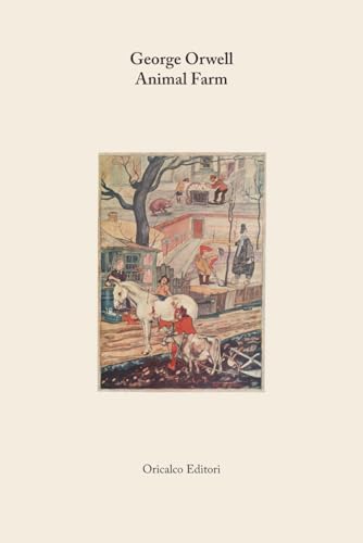 Animal Farm: (English Edition) by George Orwell