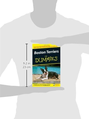Boston Terriers For Dummies (For Dummies Series) by Wendy Bedwell-Wilson