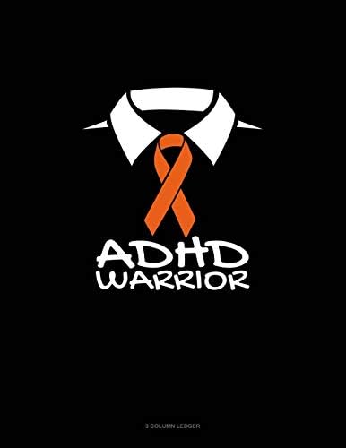 ADHD Warrior: 3 Column Ledger by Greenyx Publishing