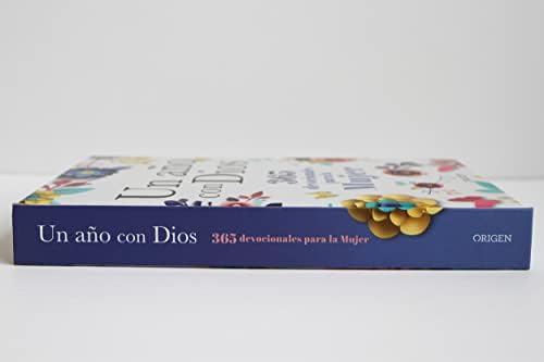 Un año con Dios: 365 devocionales para la mujer / A Year with God. A Devotional for Women (Spanish Edition) by Origen