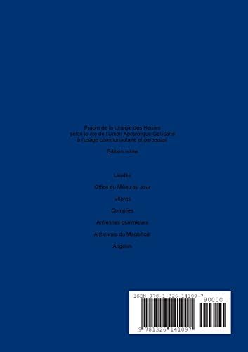 Liturgie des Heures (French Edition) by Union Apostolique Gallicane Apostolique Gallicane