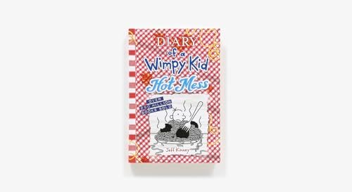 Hot Mess (Diary of a Wimpy Kid #19): A laugh-out-loud summer disaster from the #1 international bestselling Diary of a Wimpy Kid series (Book 19) (Volume 19) by Jeff Kinney