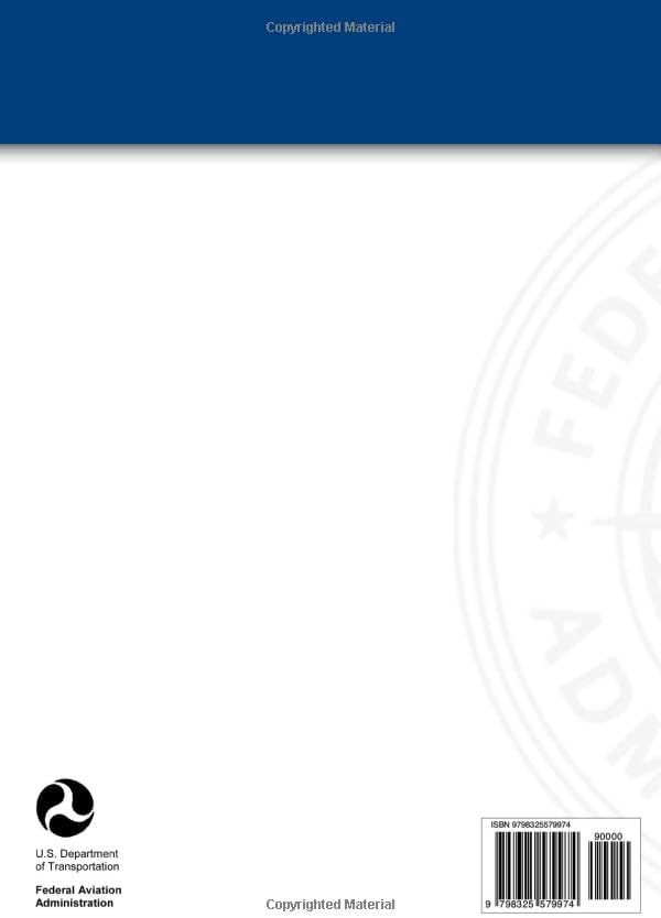 AC 43.13-1B - Acceptable Methods, Techniques, and Practices - Aircraft Inspection and Repair (FAA Advisory Circular) by U.S. Department of Transportation
