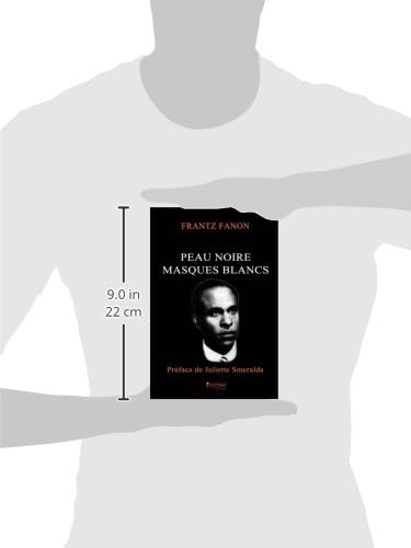 Peau Noire, Masques Blancs (French Edition) by Frantz Fanon