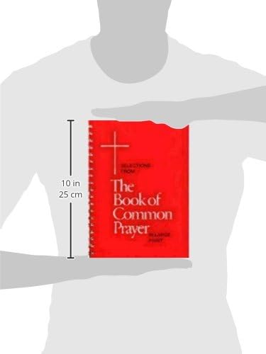Selections from the Book of Common Prayer in Large Print: Large Print Edition by Church Publishing Incorporated