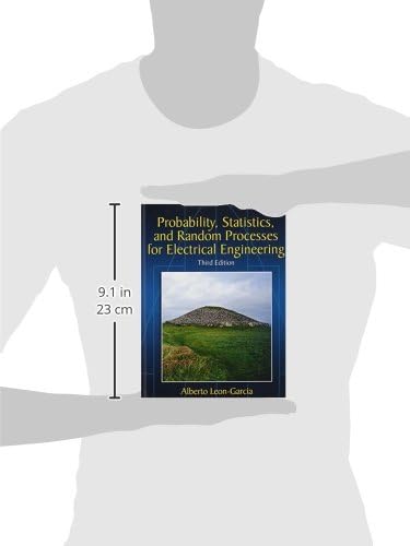 Probability, Statistics, and Random Processes For Electrical Engineering by Alberto Leon-Garcia