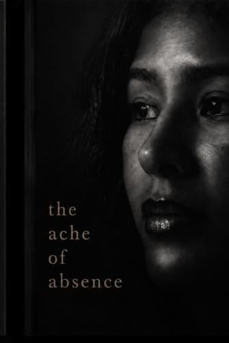 The Ache of Absence by Jemmerio Mitchell