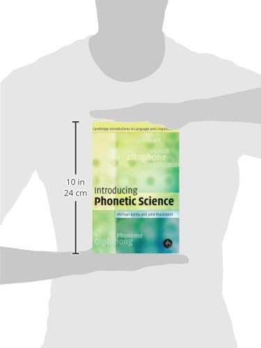 Introducing Phonetic Science (Cambridge Introductions to Language and Linguistics) by Michael Ashby