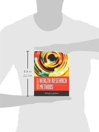 Introduction To Health Research Methods: A Practical Guide by Kathryn H. Jacobsen