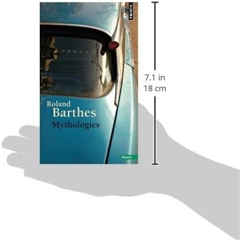 Mythologies: Essais (French Edition) by Roland Barthes