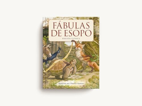 Fábulas de Esopo: Edición Clásica (Charles Santore Children's Classics) (Spanish Edition) by Aesop