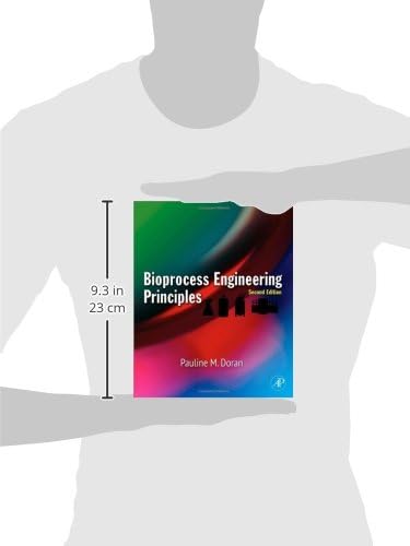 Bioprocess Engineering Principles by Pauline M. Doran Ph.D.