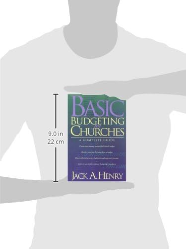 Basic Budgeting for Churches: A Complete Guide by Jack A. Henry