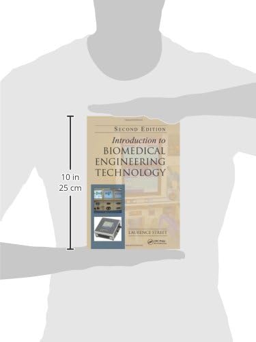 Introduction to Biomedical Engineering Technology, Second Edition by Laurence J. Street
