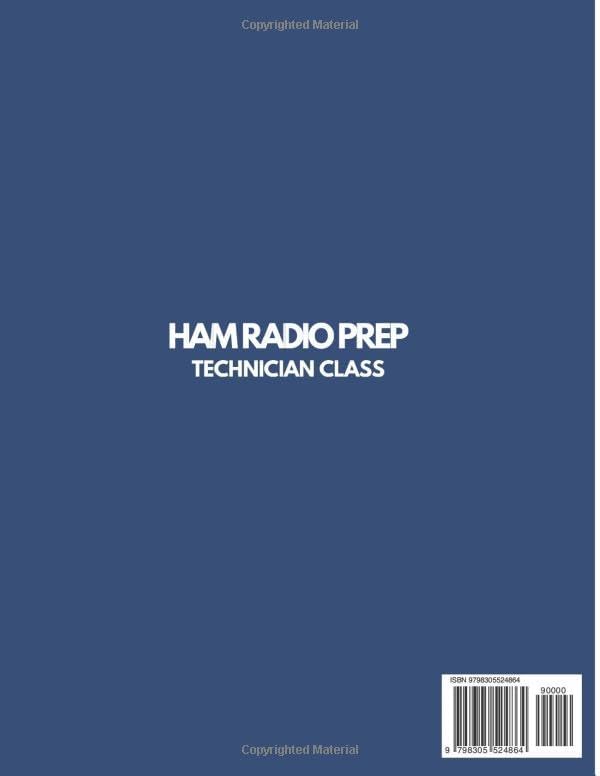 The Ham Radio Prep Technician Class License Test Guide: All you need to pass your Technician Class Exam by Charles Dowson