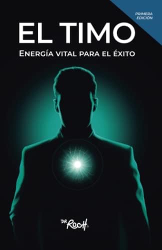 EL TIMO: Fábrica De Milagros (Spanish Edition) by Dr Roch