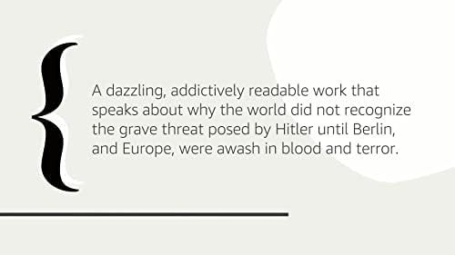In the Garden of Beasts: Love, Terror, and an American Family in Hitler's Berlin by Erik Larson