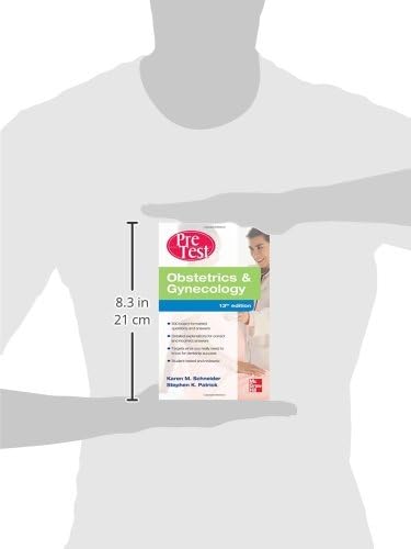 Obstetrics And Gynecology PreTest Self-Assessment And Review, Thirteenth Edition by Karen Schneider