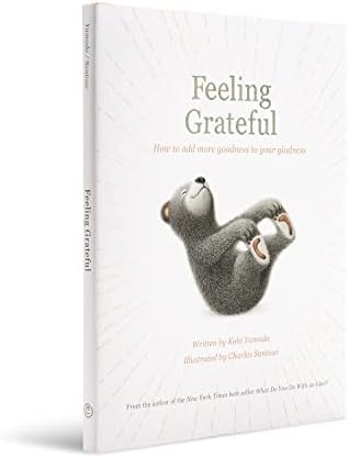Feeling Grateful (Add More Goodness) by Kobi Yamada