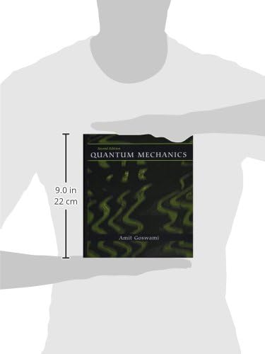Quantum Mechanics by Amit Goswami