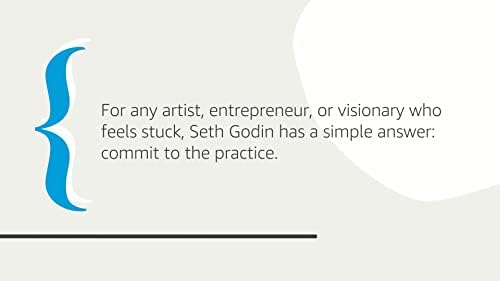 The Practice: Shipping Creative Work by Seth Godin